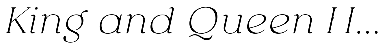 King and Queen Hairline Italic